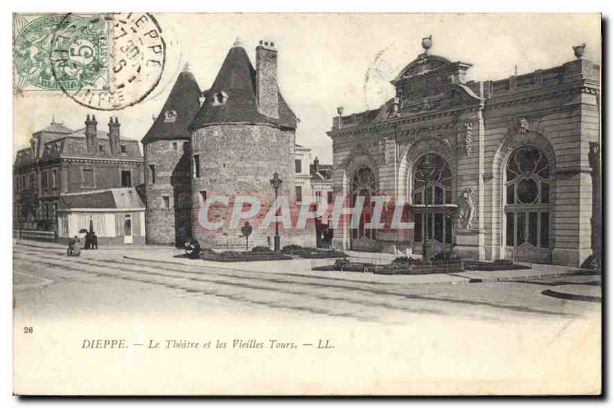 CPA Dieppe Le theatre et les Vieilles Tours 