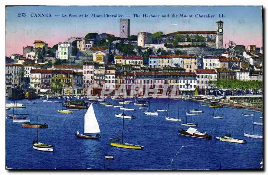 CANNES — Le Port et le Mont-Chevalier — LL