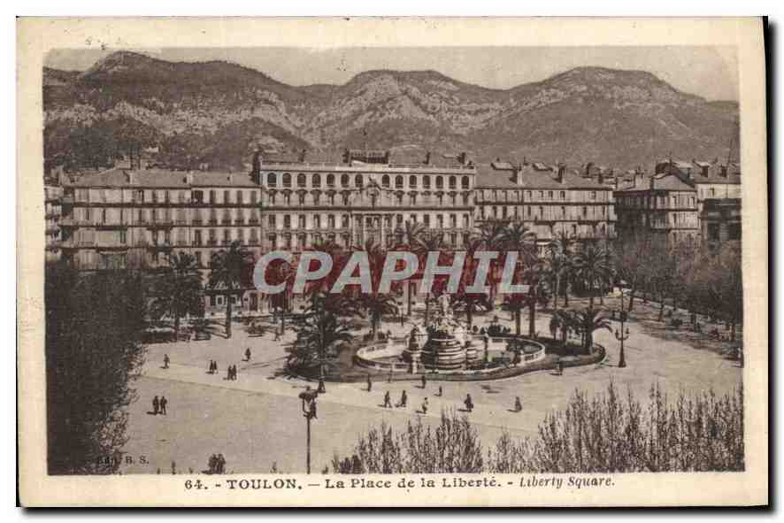 Toulon — La Place de la Liberté — Liberty Square — B.S. n°64