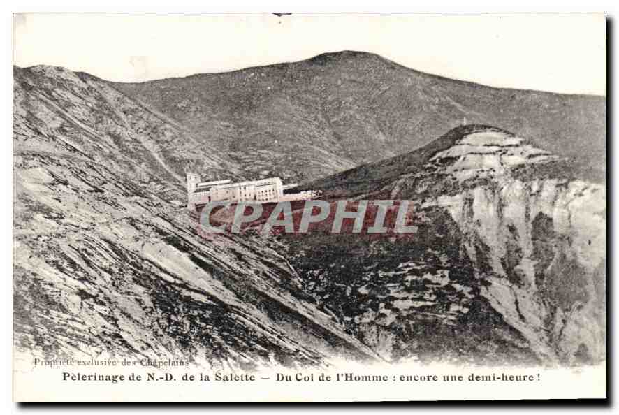 Pèlerinage de N.-D. de la Salette — Du Col de l'Homme : encore une demi-heure ! — Propriété exclusive des Chapelains