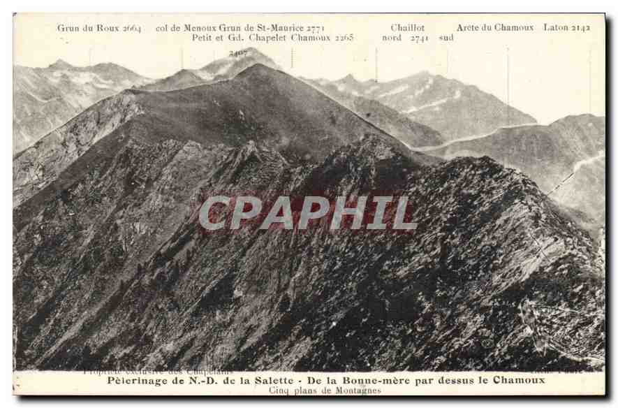CPA Pelerinage de N D de la Salette De la Bonne mere par dessus le Chamoux 