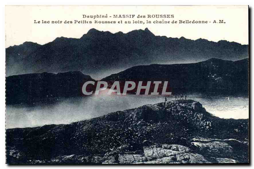 CPA Dauphine Massif des Rousses Le Lac noir des Petites Rousses et au loin la chaine de Belledonne 