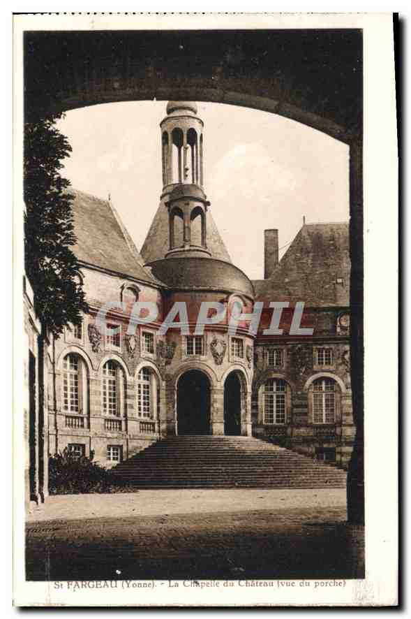 CPA St Farceau Yonne la chapelle du chateau vue du Porche 