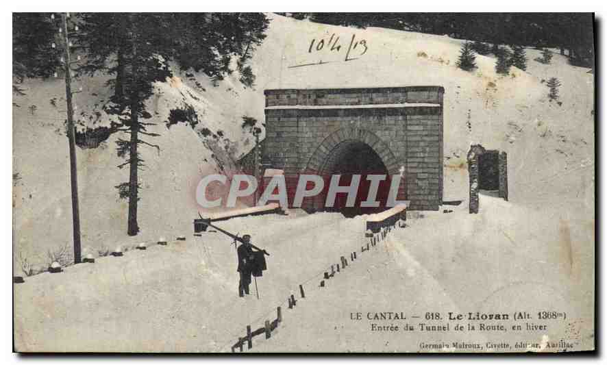 CPA Cantal le Lioran entree du Tunnel de la Route en hiver 