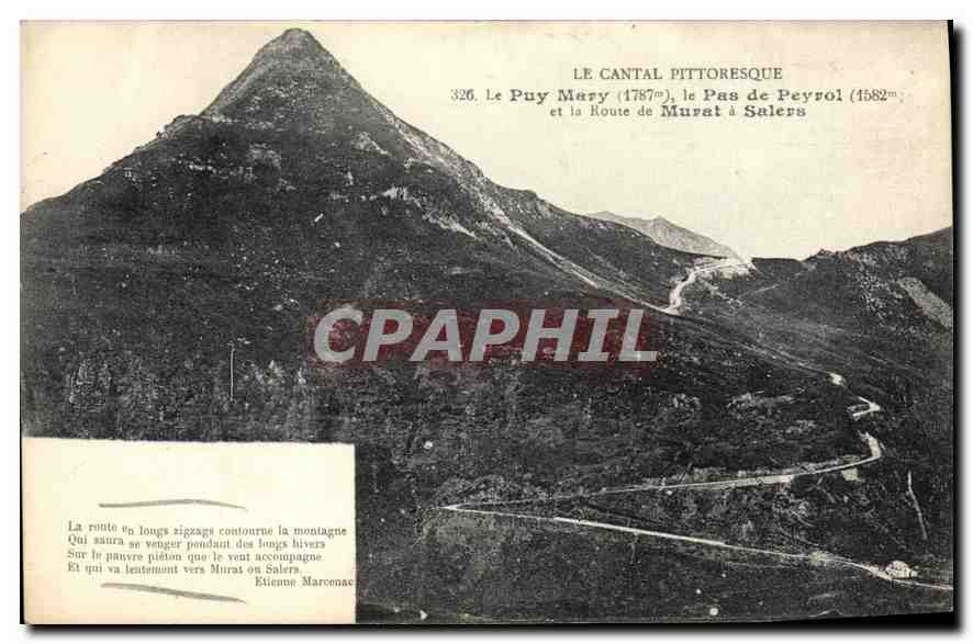CPA Le Cantal Pittoresque le Puy Mary le pas de Peyrol et la Route de Murat a Salers 