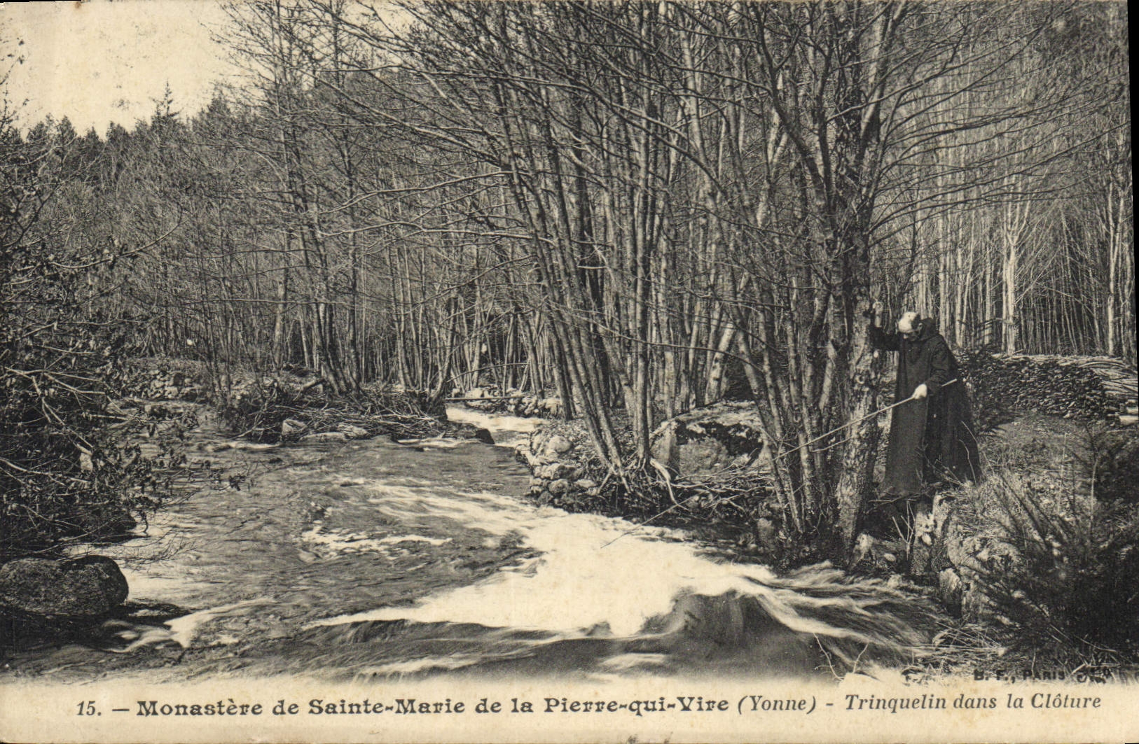 Monastère de Sainte-Marie de la Pierre-qui-Vire (Yonne) — Trinquelin dans la Clôture — B.F.E. Paris, n°15