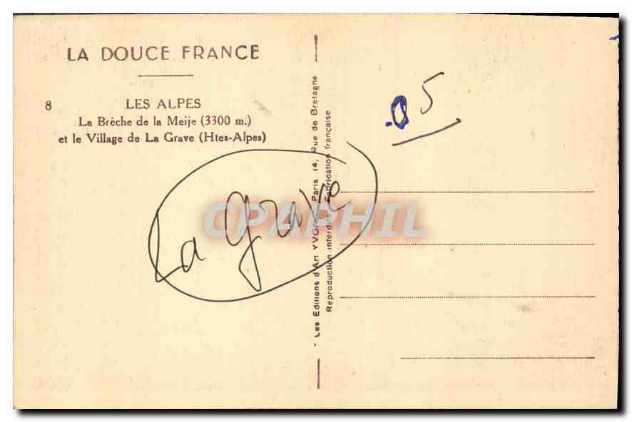 CPA Les Alpes la Breche de la Meije et le Village de la Grave Htes Alpes  — Rückseite
