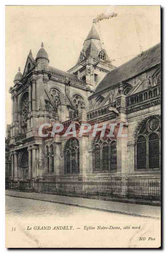 CPA Le Grand Andely Eglise Notre Dame Cote Nord