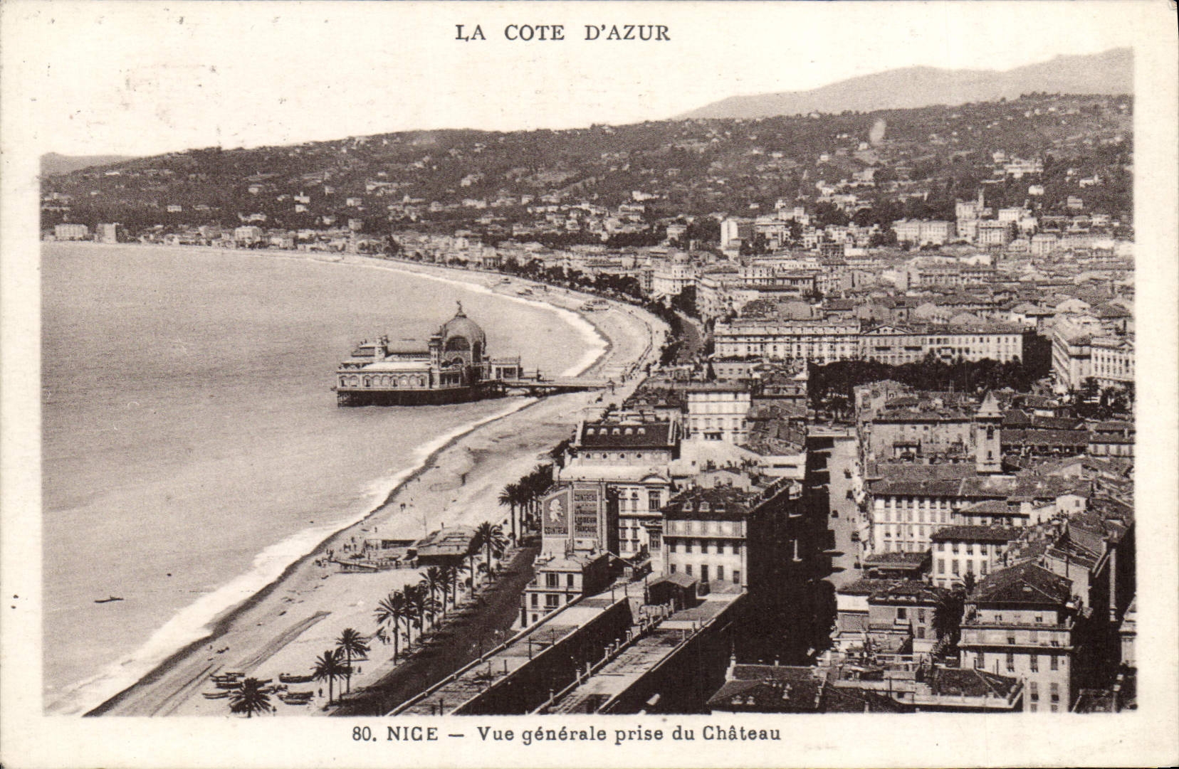 CPA La Cote d'Azur Nice vue generale prise du chateau 