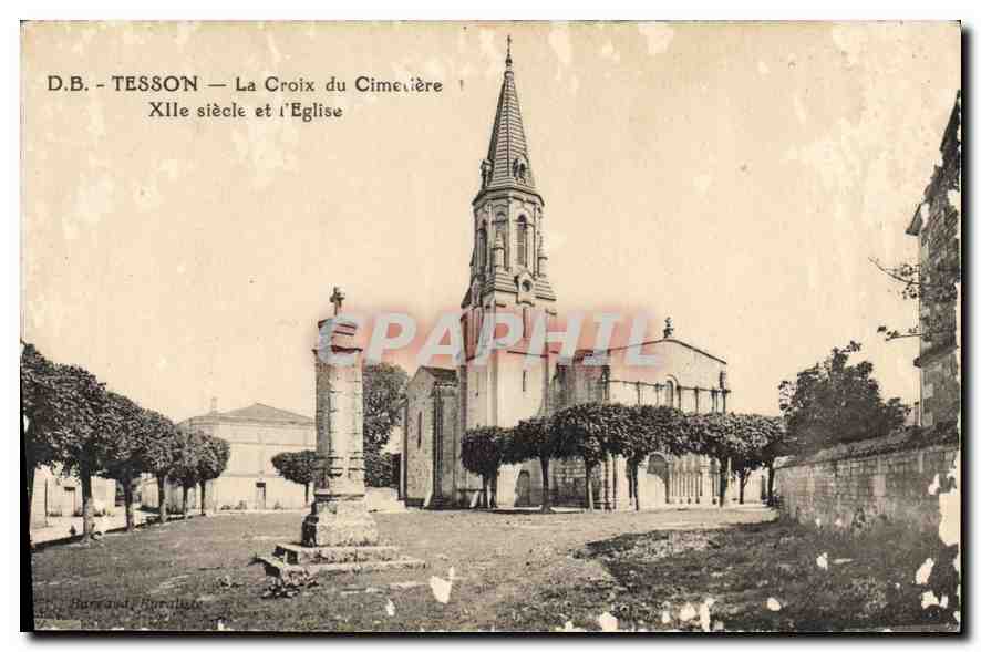 CPA Tesson la Croix du Cimetiere XII siecle et l'eglise 