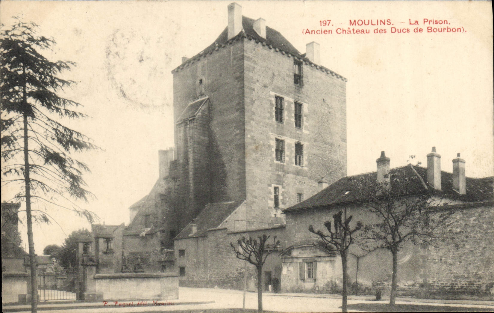 CPA Moulins la Prison Ancien chateau des Ducs de Bourbon 