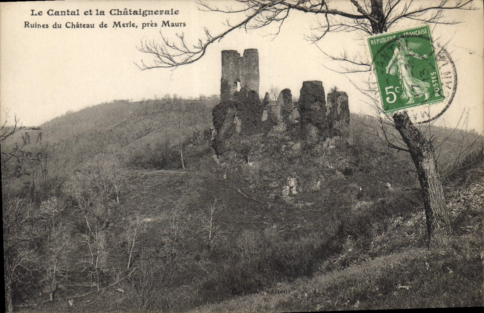 CPA Le Cantal et la Chataigneraie Ruines du chateau de Merle pres Maurs 