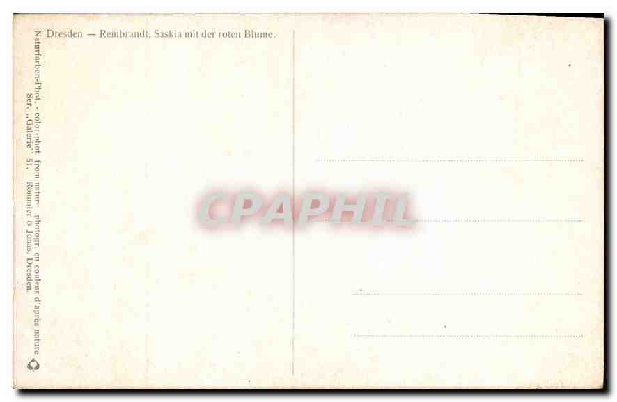 CPA Dresden Rembrandt Saskia mit des rotch Blume  — Rückseite