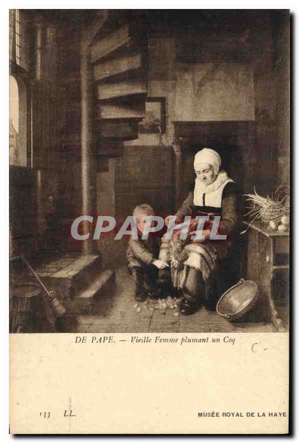 CPA De Pape Vieille Femme plumant un Coq 