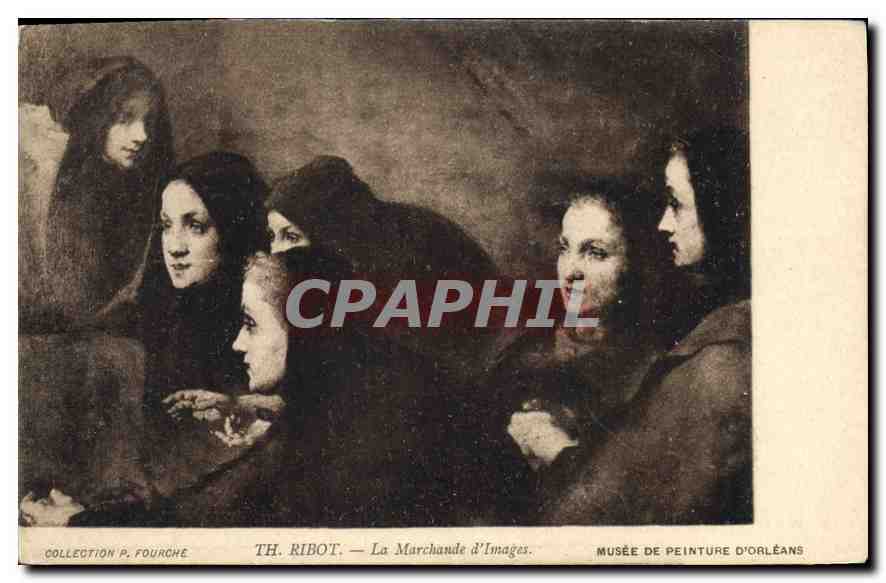 CPA Th Ribot La Marchande d'Images Musee de Peinture d'Orleans 