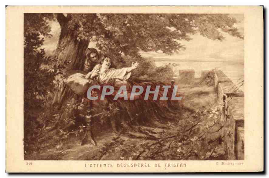 CPA L'Attente Desesperee de Tristan 