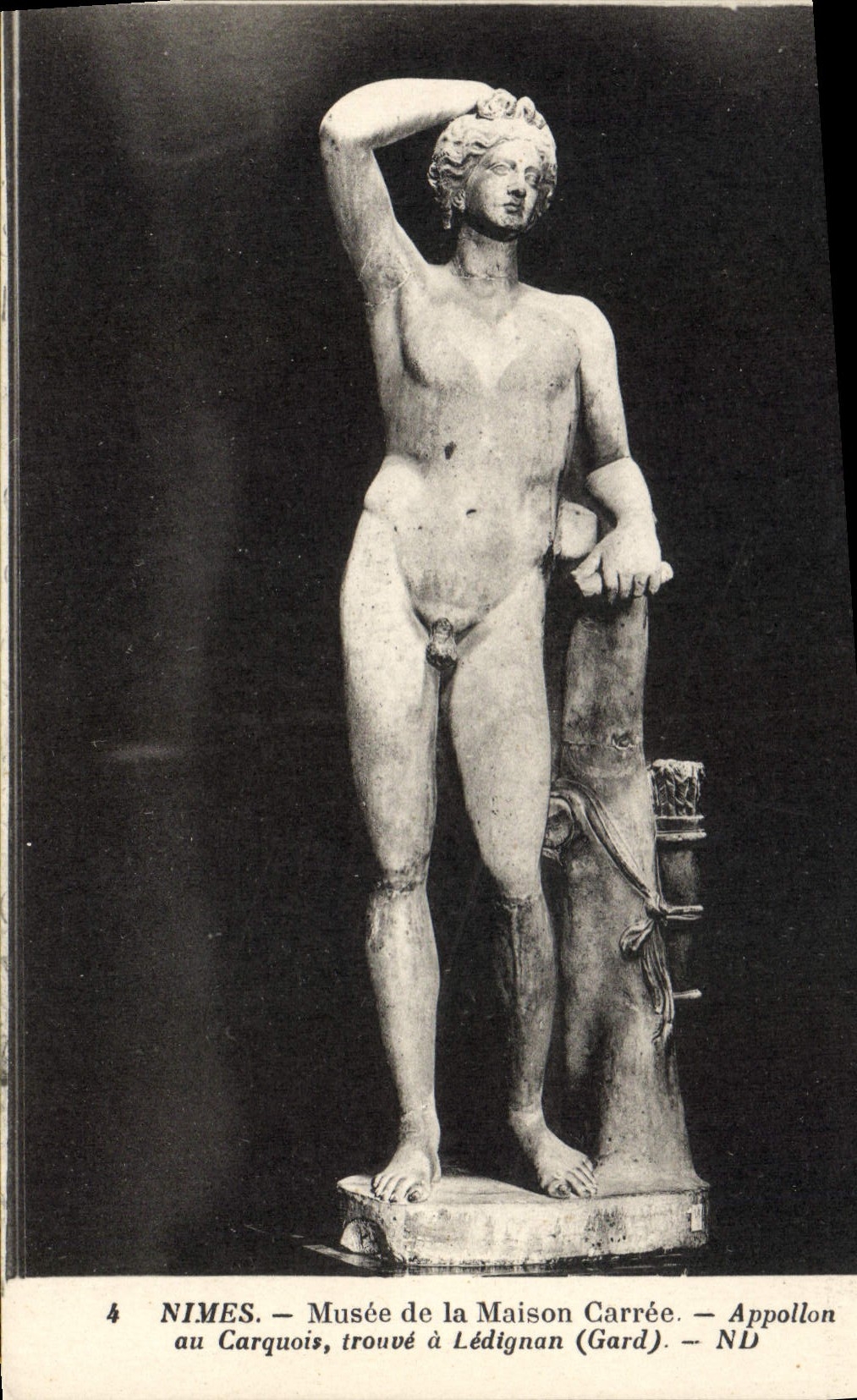 CPA Nimes Musee de la Maison Carree Appollon au Carquois Trouve a Ledignan Gard 