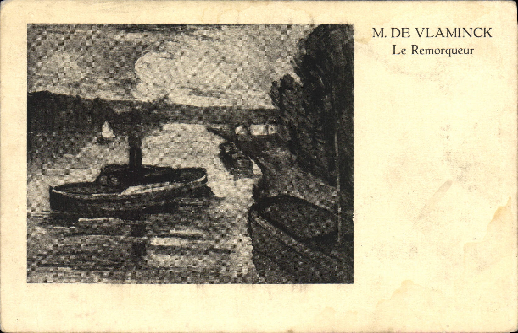 Le Remorqueur — peinture de M. De Vlaminck — éditeur Hans Goltz, Münden