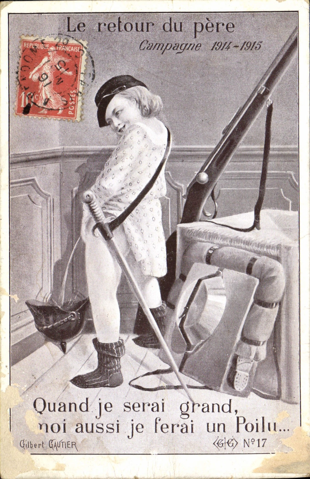 CPA Le retour du pere Campagne 1914 1915 Quand je serai grand noi aussi je ferai un Poilu Enfant Mil