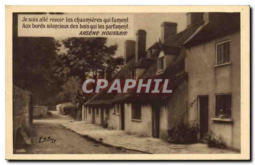 CPA Je suis alle revoir les chaumieres qui fument aux bords silencieux des bois qui les parfument Ar