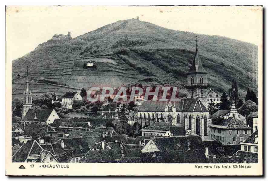 Ribeauvillé — Vue vers les trois Châteaux — Cie des Arts Photomécanique, Trabscurg-Schiltigheim