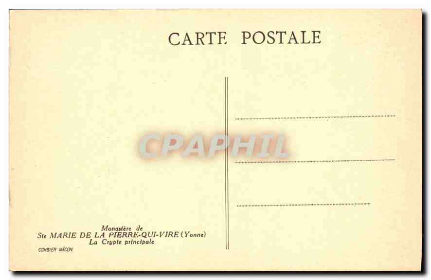 CPA Monastere de Ste Marie de la Pierre Qui Vire Yonne La Crypte Principale  — Rückseite