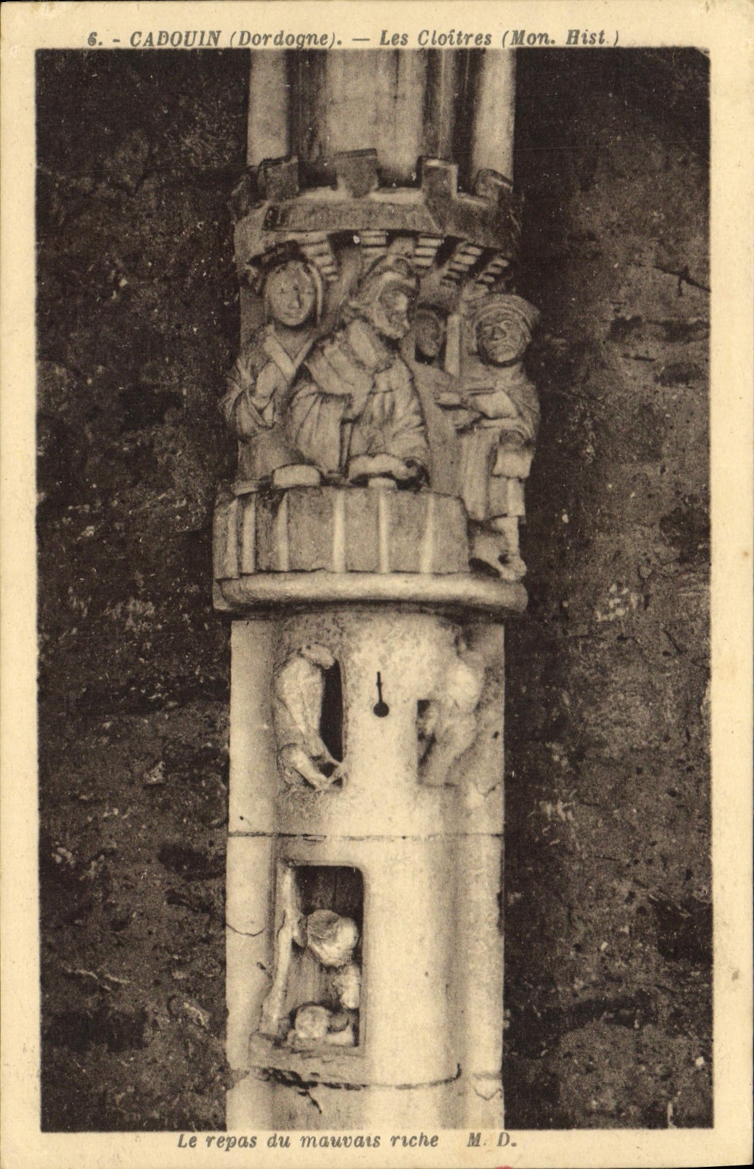 Cadouin (Dordogne) — Les Cloîtres (Mon. Hist.) — Le repas du mauvais riche