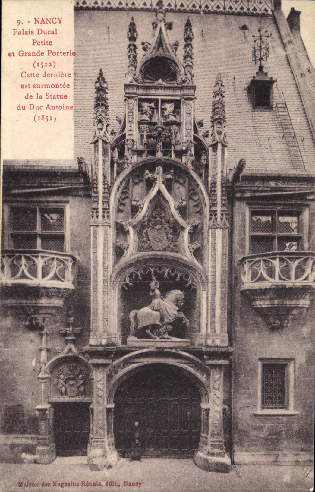 NANCY - Palais Ducal, Petite et Grande Porterie — Maison des Magasins Réunis, édit. Nancy