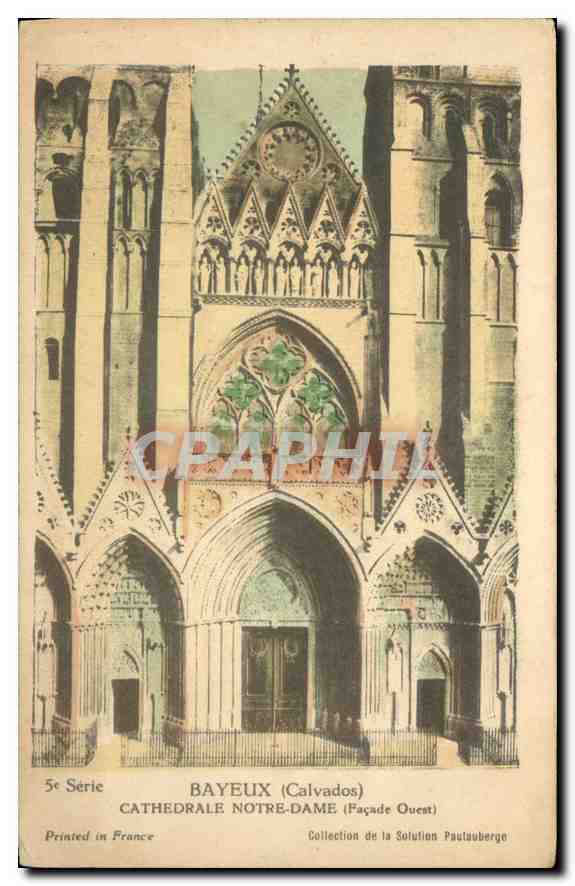 CPA Bayeux Calvados Cathedrale Notre Dame Facade Ouest 