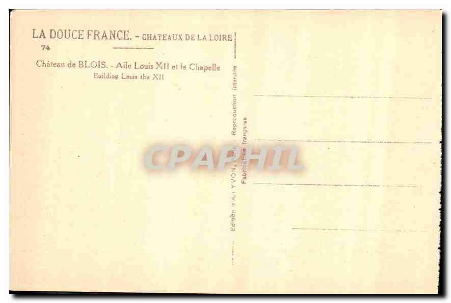 CPA Chateau de Blois Aile Louis XII et la Chapelle  — Verso