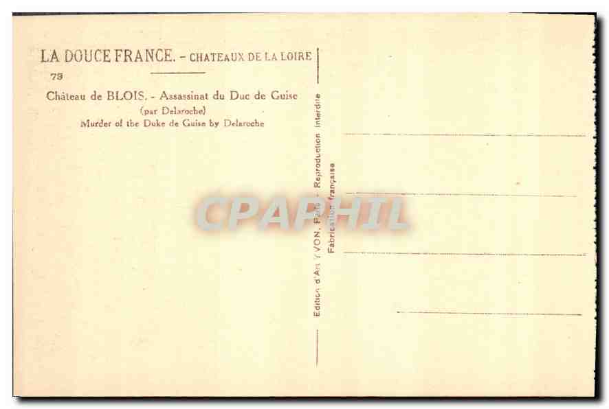 CPA Chateau de Blois Assassinat du Duc de Guise par Delaroche  — Verso