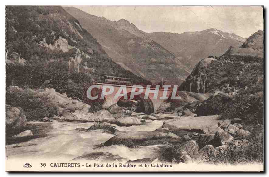 Cauterets - Le Pont de la Raillère et le Cabaliros — éditeur C. Albert des Arts Photomécaniques, n° 36