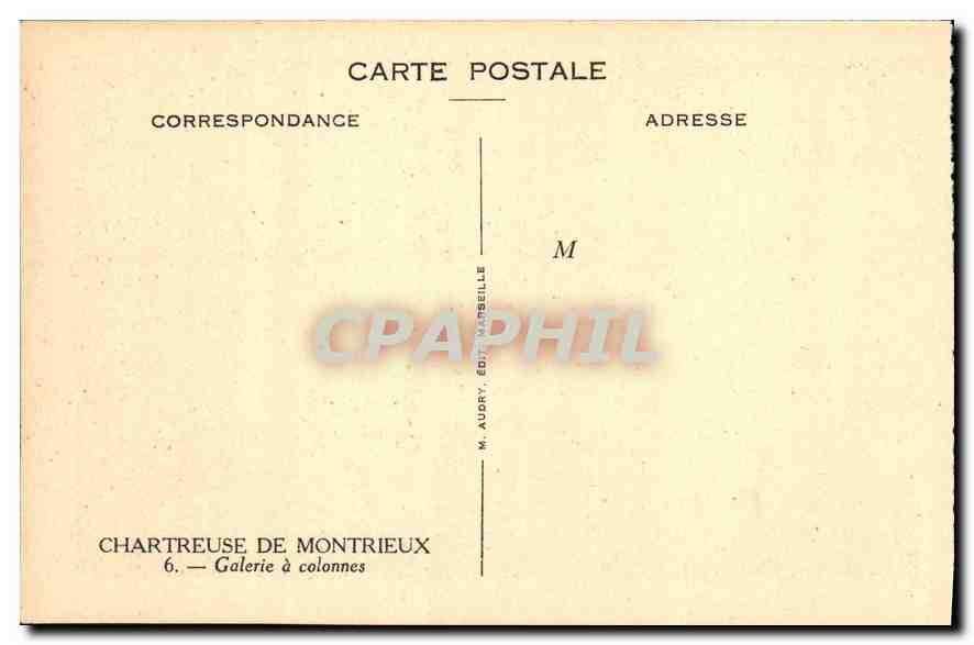 Chartreuse de Montrieux — Galerie à colonnes — M. Audry, Édit. Marseille — Achterkant