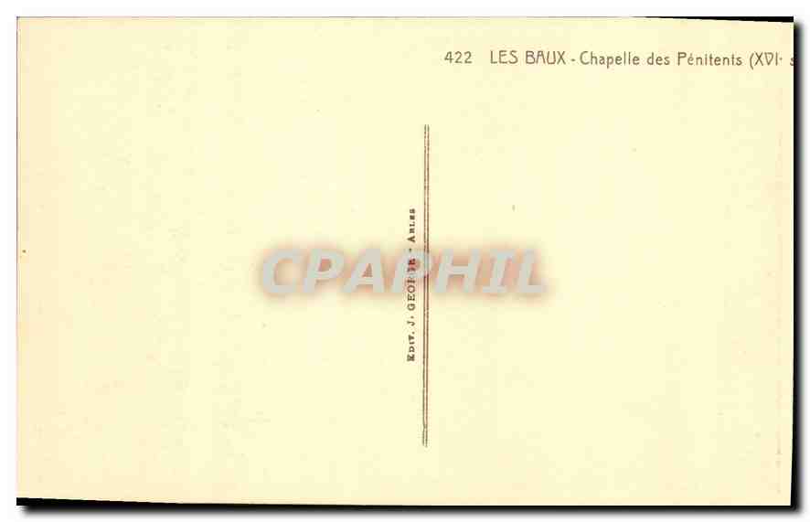 CPA Les Baux Chapelle des Penitents XVI siecle  — Verso