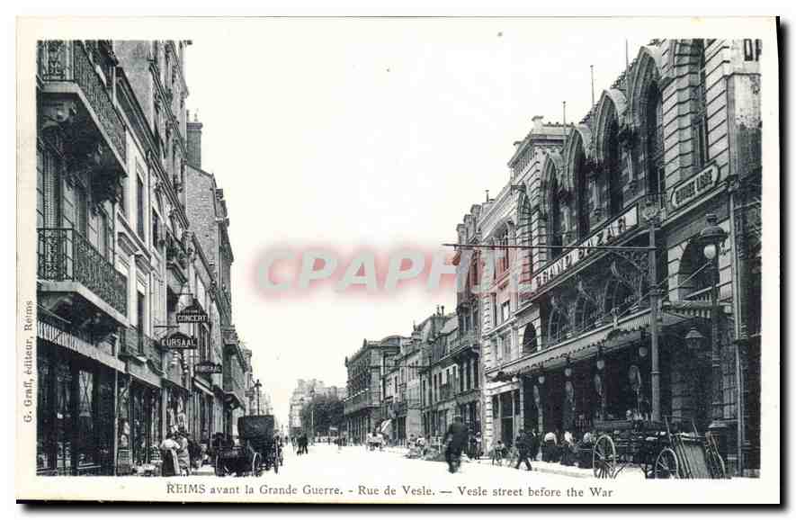 Reims avant la Grande Guerre — Rue de Vesle — G. Graff, Reims