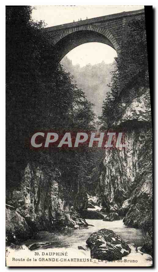 Route de la Grande-Chartreuse - Le pont St-Bruno — Dauphiné, n°39
