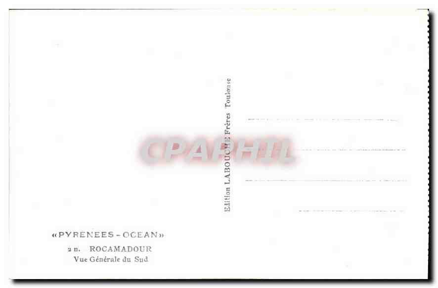CPA Pyrlnees Ocean Rocamadour vue generale du Sud  — Rückseite