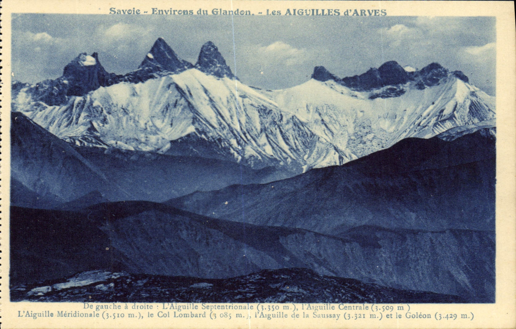 CPA Savoie environs du Glandon les Aiguilles d'Arves de gauche a droite l'Aiguille Septentrionale l'