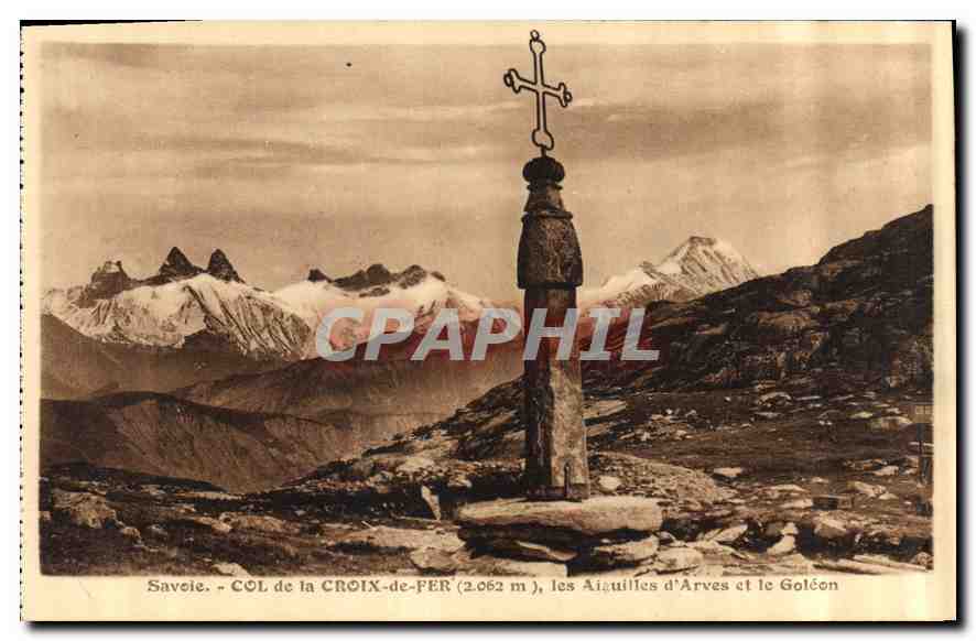 Savoie - COL de la CROIX-de-FER (2.062 m), les Aiguilles d'Arves et le Golçon — DAUPHINÉ-PAYSAGES, A. MOLLARÉT, Grenoble