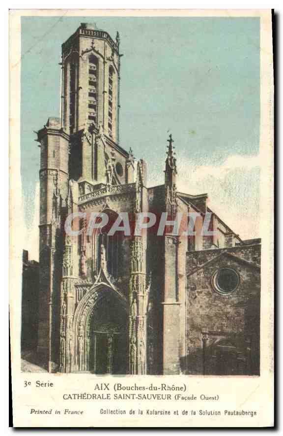 CPA Aix Bouches du Rhone Cathedrale Saint Sauveur Facade Ouest 