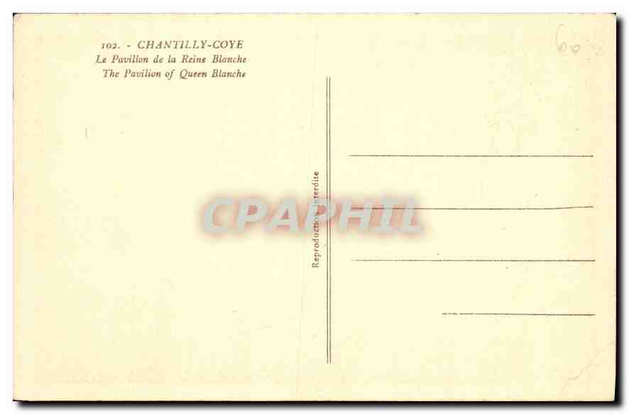 Chantilly-Coye — Le Pavillon de la Reine Blanche — CPAPHIL — Verso