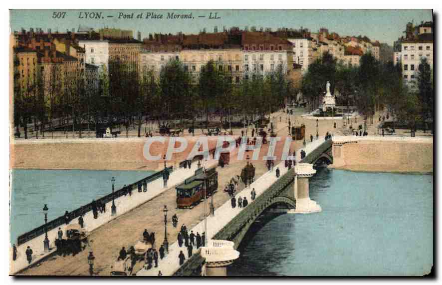 CPA Lyon Pont et Place Morand 