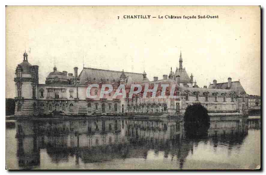 CPA Chantilly Le Chateau facade Sud Ouest 