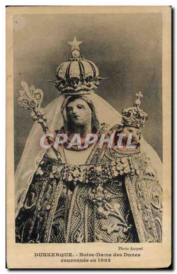 CPA Dunkerque Notre Dame des Dunes couronnee en 1903 