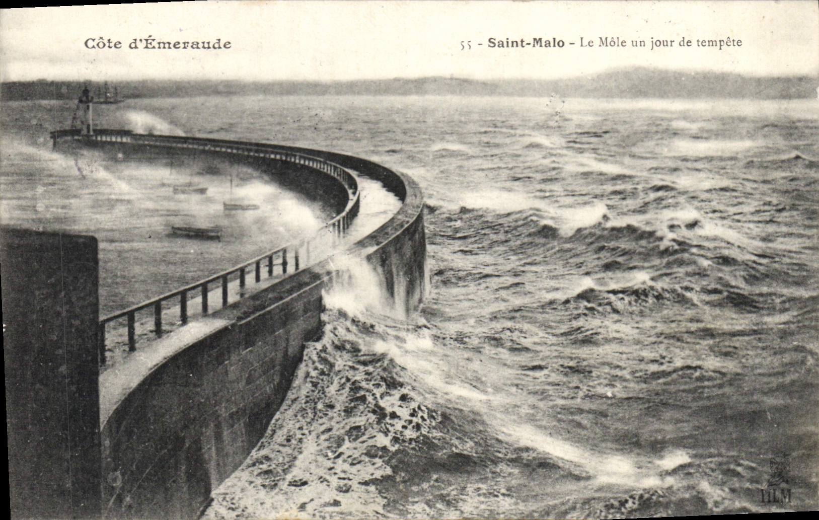 Saint-Malo - Le Môle un jour de tempête — Côte d'Émeraude, série 55, éditeur ILM