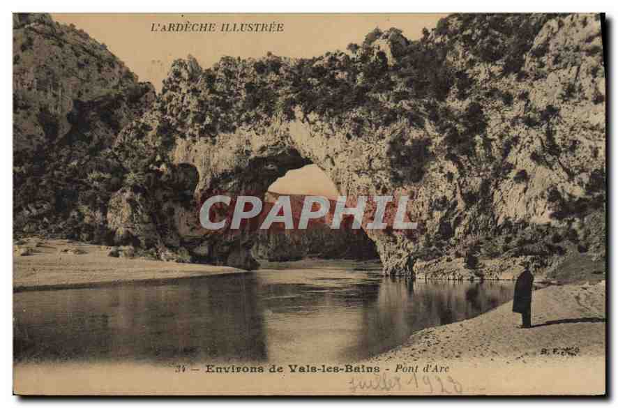Pont d'Arc - Vals-les-Bains — L'Ardèche Illustrée, n°36