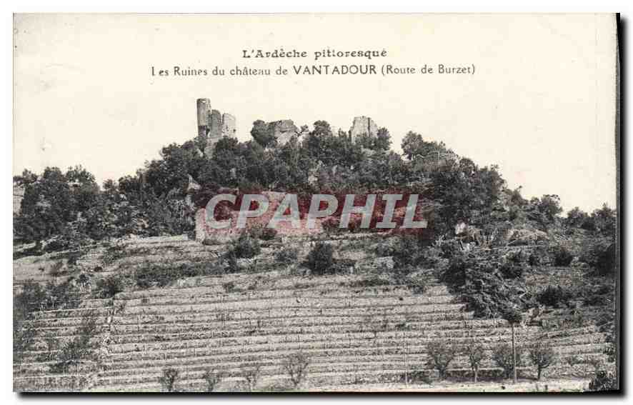 Les Ruines du château de VANTADOUR (Route de Burzet) — L'Ardèche pittoresque — éditeur non visible