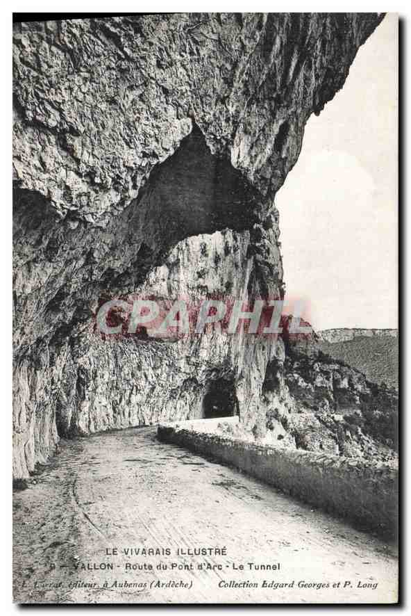 Vallon - Route du Pont d'Arc - Le Tunnel — Éditeur Vallon, Aubenas (Ardèche)