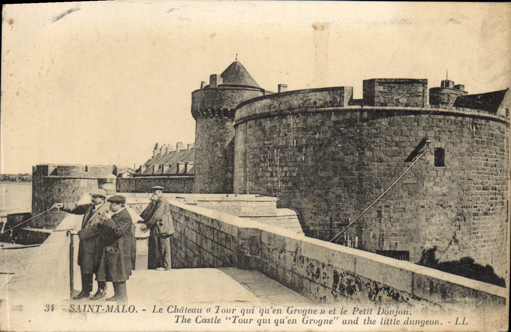 Saint-Malo - Le Château « Tour qui qu'en Grogne » et le Petit Donjon - L.L. n°34