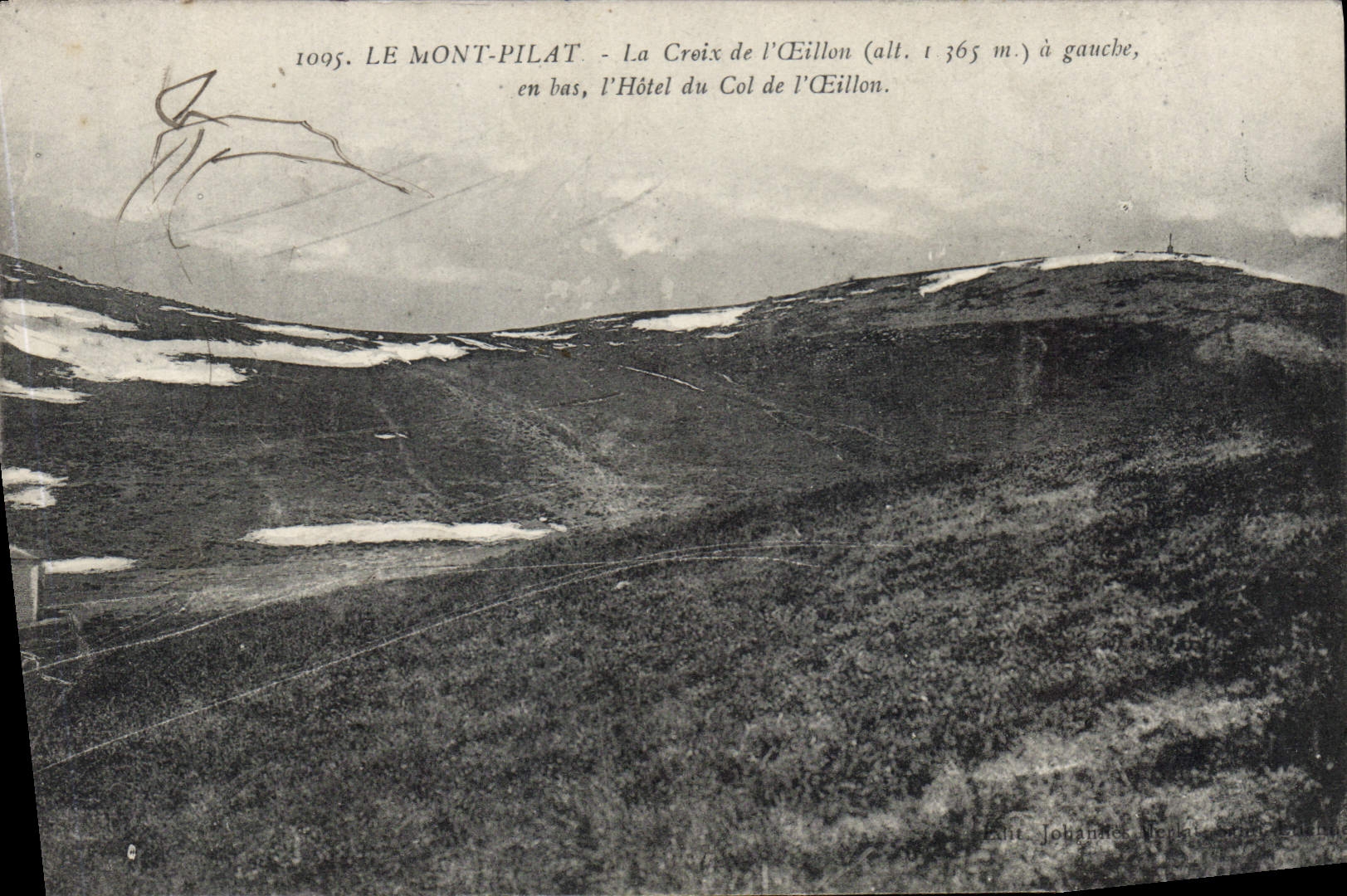 CPA Le Mont Pilat La Croix de l'Ceillon a gauche en bas l'Hotel du Col de l'Ceillon 